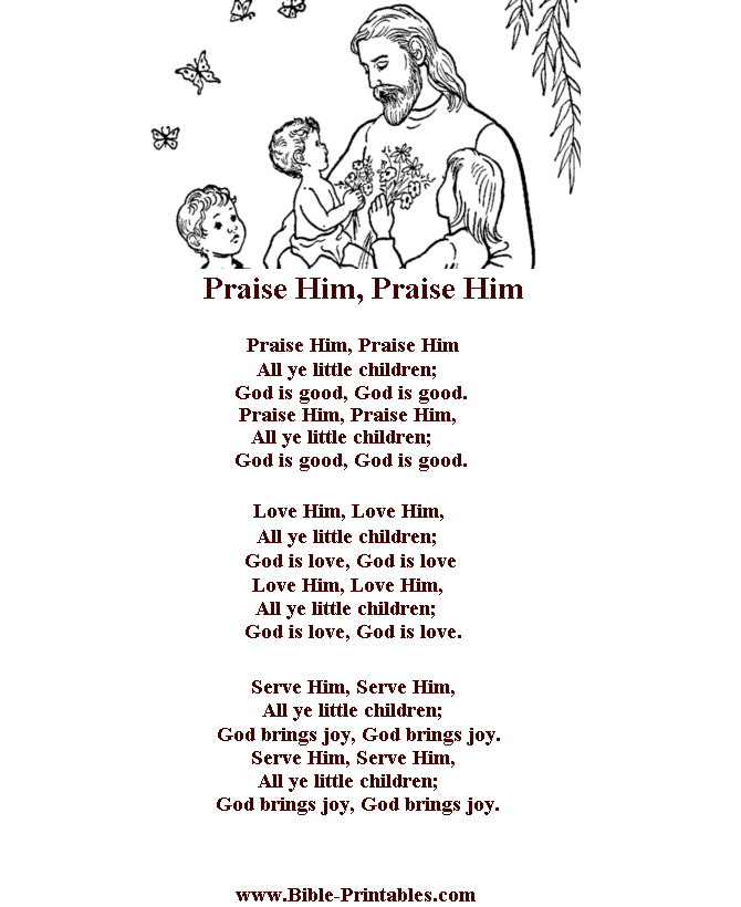 Bible Printables Children s Songs And Lyrics Praise Him Praise Him