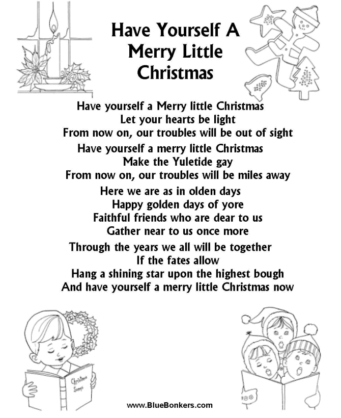 Christmas Carol Lyrics - HAVE YOURSELF A MERRY LITTLE CHRISTMAS  