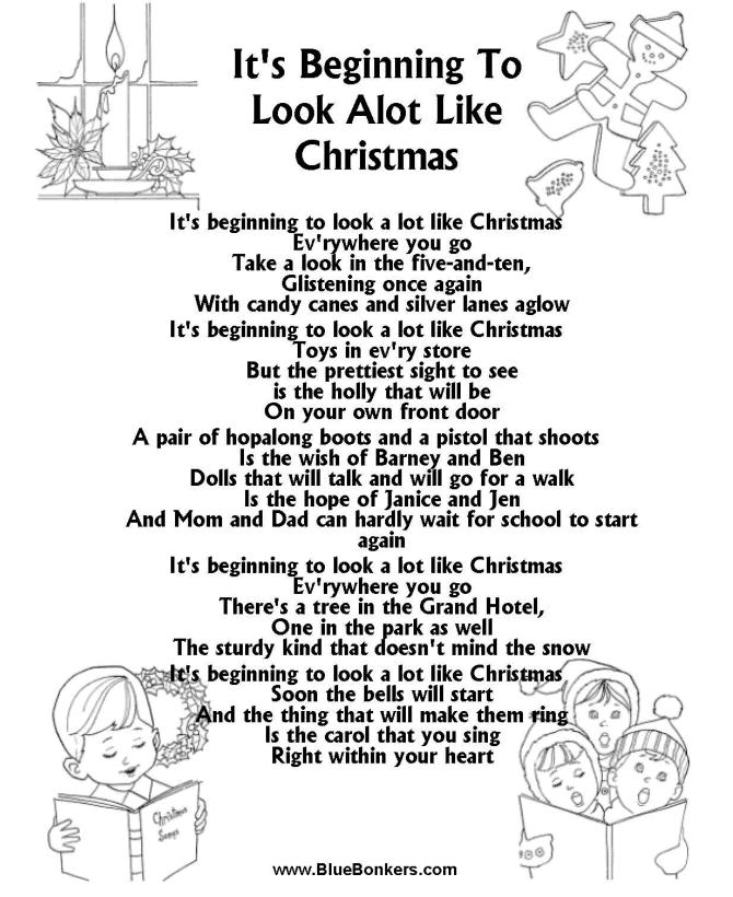 Christmas Carol Lyrics -IT'S BEGINNING TO LOOK ALOT LIKE CHRISTMAS 