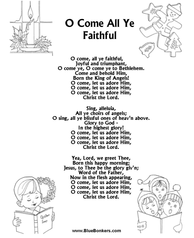 Christmas Carol Lyrics - O COME, ALL  YE FAITHFUL